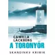 Camilla Läckberg - A toronyőr (e-könyv)