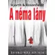 Hans Rosenfeldt, Michael Hjorth - A néma lány (e-könyv)