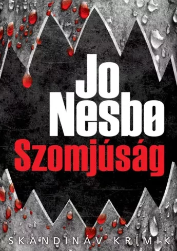 Jo Nesbø - Szomjúság (e-könyv)