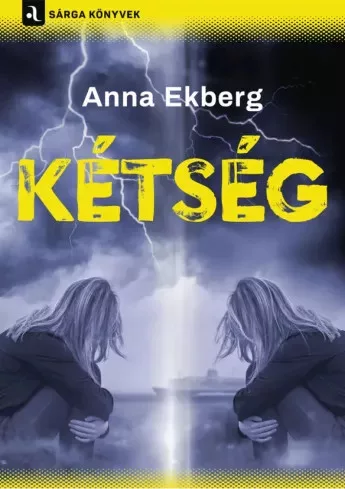 Anna Ekberg - Kétség (e-könyv)