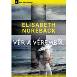 Elisabeth Norebäck - Vér a véremből (e-könyv)