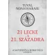 Yuval Noah Harari - 21 lecke a 21. századra (e-könyv)