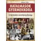 Hahner Péter - Hatalmasok gyermekkora (e-könyv)