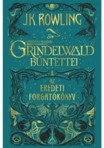 J. K. Rowling - Grindelwald bűntettei (e-könyv)