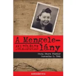 Stern Fischer Viola - A Mengele-lány (e-könyv)