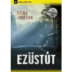 Stina Jackson - Ezüstút (e-könyv)