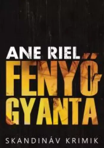 Ane Riel - Fenyőgyanta (e-könyv)