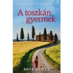 Rhys Bowen - A toszkán gyermek (e-könyv)