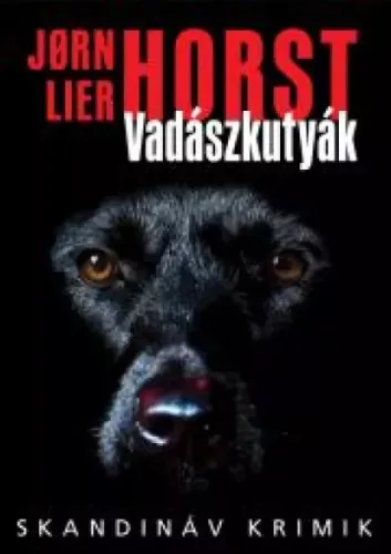 Jørn Lier Horst - Vadászkutyák (e-könyv)