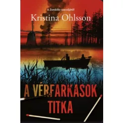 Kristina Ohlsson - A vérfarkasok titka (e-könyv)