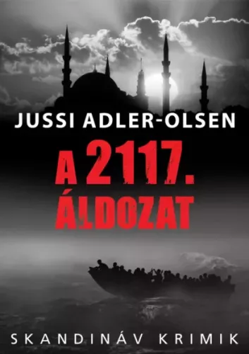 Jussi Adler-Olsen - A 2117. áldozat (e-könyv)