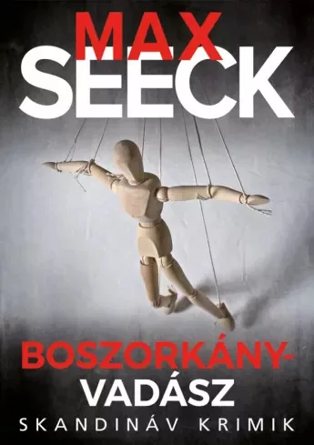 Max Seeck - Boszorkányvadász (e-könyv)