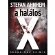Stefan Ahnhem - A halálos X (e-könyv)