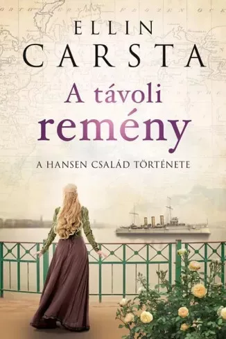 Ellin Carsta - A távoli remény (e-könyv)