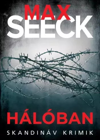 Max Seeck - Hálóban (e-könyv)