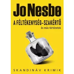   Jo Nesbø - A féltékenység-szakértő és más történetek (e-könyv)