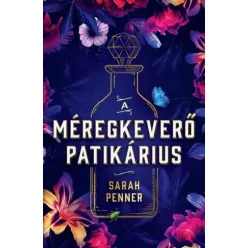 Sarah Penner - A méregkeverő patikárius (e-könyv)
