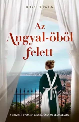 Rhys Bowen - Az ​Angyal-öböl felett (e-könyv)