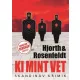 Hans Rosenfeldt, Michael Hjorth - Ki mint vet (e-könyv)