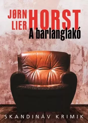 Jørn Lier Horst - A barlanglakó (e-könyv)