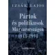 Izsák Lajos - Pártok és politikusok Magyarországon 1944–1994 (e-könyv)