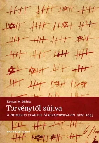 Kovács M. Mária - Törvénytől sújtva (e-könyv)
