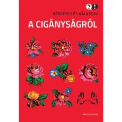   Fleck Gábor, Szuhay Péter - Kérdések és válaszok a cigányságról (e-könyv)