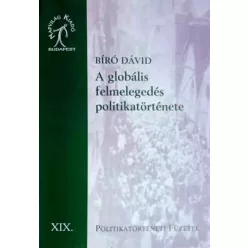   Bíró Dávid - A globális felmelegedés politikatörténete (e-könyv)