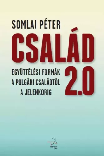 Somlai Péter - Család 2.0 (e-könyv)