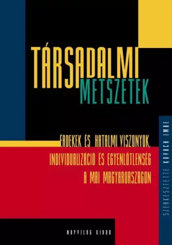 Kovách Imre (szerk.) - Társadalmi metszetek (e-könyv)