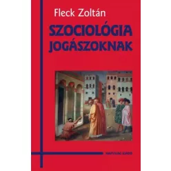 Fleck Zoltán - Szociológia jogászoknak (e-könyv)