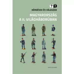   Ignácz Károly, Paksa Rudolf - Kérdések és válaszok – Magyarország a II. világháborúban (e-könyv)