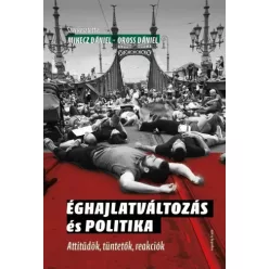   Mikecz Dániel, Oross Dániel - Éghajlatváltozás és politika (e-könyv)