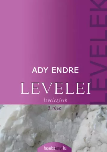 Ady Endre - Ady Endre levelei 3. rész (e-könyv)