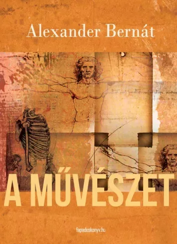 Alexander Bernát - A művészet (e-könyv)