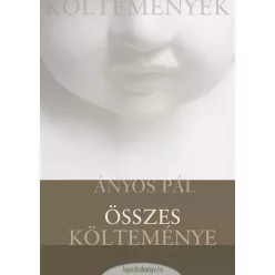 Ányos Pál - Ányos Pál összes költeménye (e-könyv)