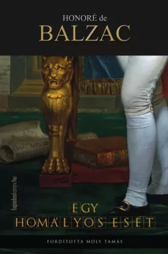 Honoré de Balzac - Egy homályos eset (e-könyv)