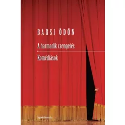   Barsi Ödön - A harmadik csengetés - Komédiások (e-könyv)