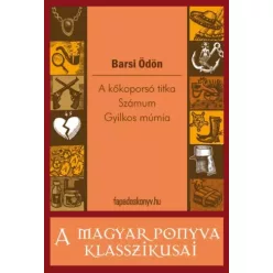  Barsi Ödön - A kőkoporsó titka / Számum / Gyilkos múmia (e-könyv)