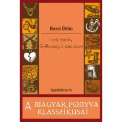   Barsi Ödön - Lady Stanley - Gyilkosság a szeánszon (e-könyv)