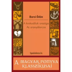   Barsi Ödön - A krokodilok országa - Az aranyálarcos (e-könyv)