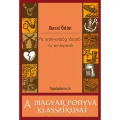   Barsi Ödön - Az aranyország lázadói - Az emberevő (e-könyv)