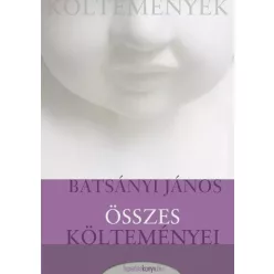   Batsányi János - Batsányi János összes költeményei (e-könyv)