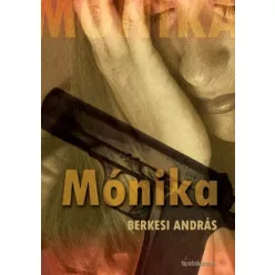 Berkesi András - Mónika (e-könyv)