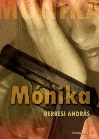 Berkesi András - Mónika (e-könyv)