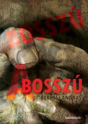 Berkesi András - A bosszú (e-könyv)