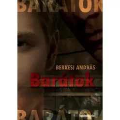 Berkesi András - Barátok (e-könyv)