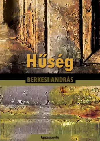 Berkesi András - Hûség (e-könyv)