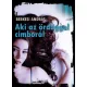 Berkesi András - Aki az ördöggel cimborál (e-könyv)
