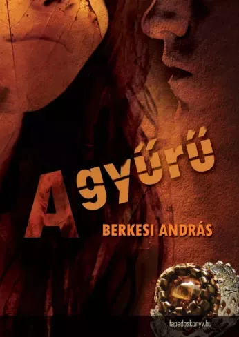 Berkesi András - A gyűrű (e-könyv)